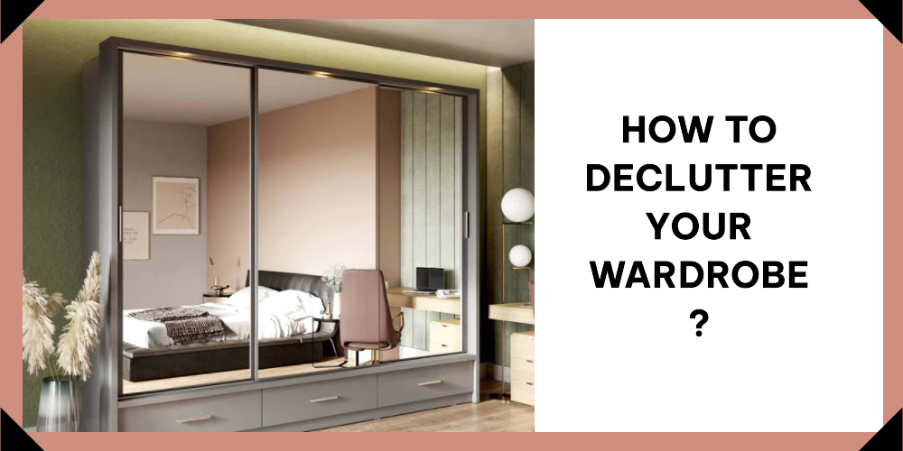 How to Declutter your Wardrobe